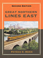 Great Northern Lines East (Second Edition) - Arizona Hobbies LLC