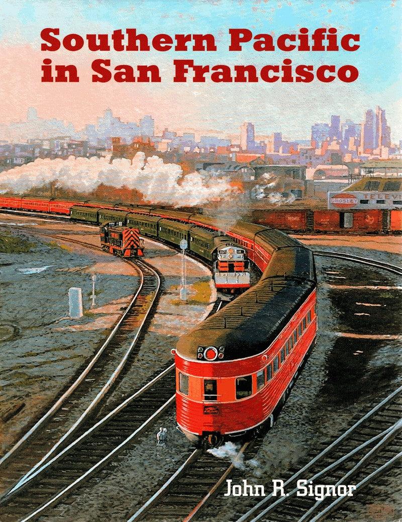 Southern Pacific in San Francisco - Arizona Hobbies LLC