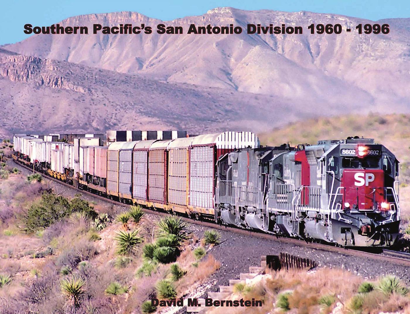 Southern Pacific's San Antonio Division - Arizona Hobbies LLC