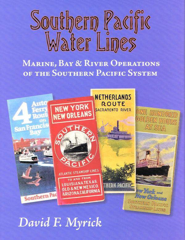 Southern Pacific Water Lines: Marine, Bay & River Operations - Arizona Hobbies LLC