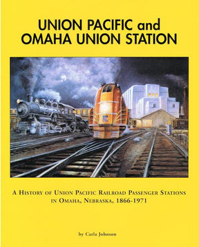 Union Pacific and Omaha Union Station - Arizona Hobbies LLC