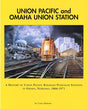 Union Pacific and Omaha Union Station - Arizona Hobbies LLC