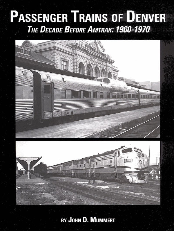 Passenger Trains of Denver