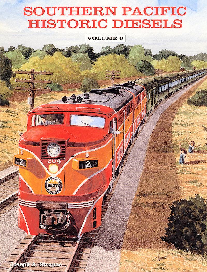 Southern Pacific Historic Diesels Volume 6: Texas & New Orleans - Arizona Hobbies LLC