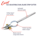 K31 Adjustable Dual Blade Strip Cutter