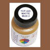 Matte MUD No. 2 1 oz. bottle (Airbrush-ready) TCP-425-1