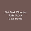Flat DARK WOODEN RIFLE STOCK 2 oz. bottle (Paint brush-ready) TCP-876-2