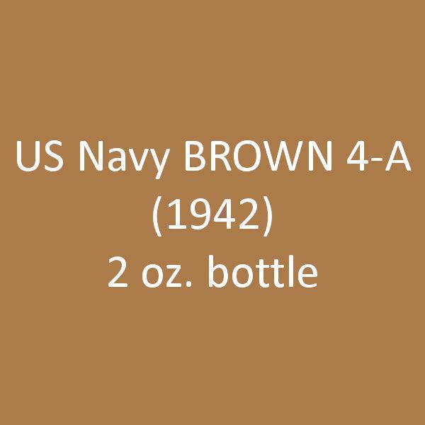 U.S. Navy BROWN 4-A (1941-1942) 2 oz bottle (Airbrush-ready) Tru-Color Paint SPECIAL ORDER ONLY - Arizona Hobbies LLC