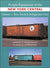 Freight Equipment of the New York Central Volume 1: Box, Stock and Refrigerator Cars