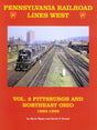 Pennsylvania Railroad Lines West Volume 2: Pittsburgh and Northeast Ohio - Arizona Hobbies LLC
