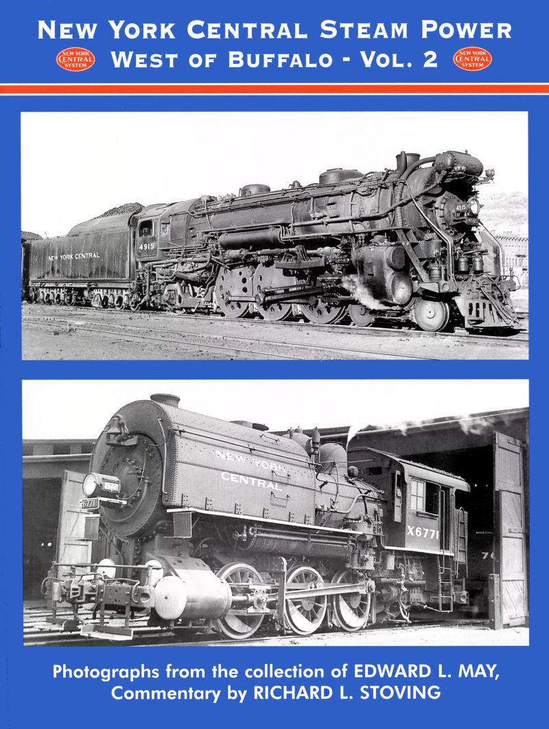 New York Central Steam Power West of Buffalo Volume 2 - Arizona Hobbies LLC