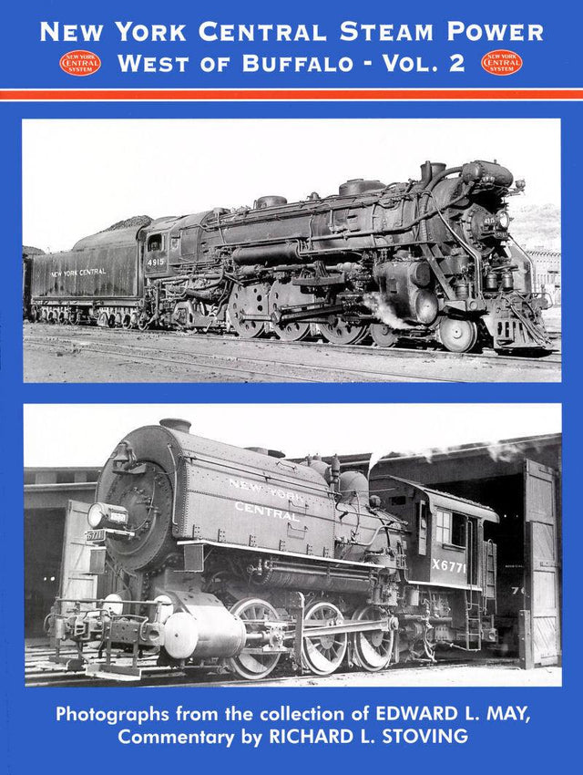 New York Central Steam Power West of Buffalo Volume 2 - Arizona Hobbies LLC