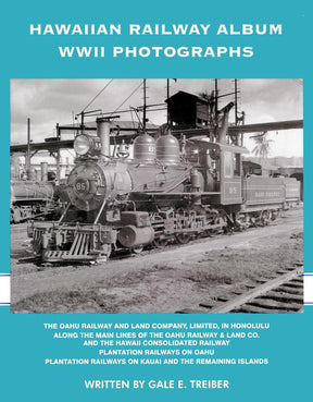 Hawaiian Railway Album WWII Photographs - Arizona Hobbies LLC