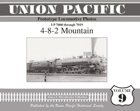 Union Pacific Prototype Locomotive Photos Volume 09: 4-8-2 Mountain - Arizona Hobbies LLC