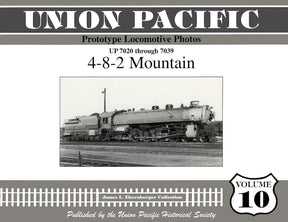 Union Pacific Prototype Locomotive Photos Volume 10: 4-8-2 Mountain - Arizona Hobbies LLC