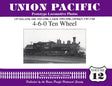 Union Pacific Prototype Locomotive Photos Volume 12: 4-6-0 Ten Wheel - Arizona Hobbies LLC