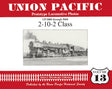 Union Pacific Prototype Locomotive Photos Volume 13: 2-10-2 Class - Arizona Hobbies LLC