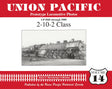 Union Pacific Prototype Locomotive Photos Volume 14: 2-10-2 Class - Arizona Hobbies LLC