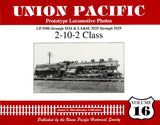 Union Pacific Prototype Locomotive Photos Volume 16: 2-10-2 Class - Arizona Hobbies LLC