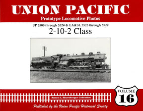 Union Pacific Prototype Locomotive Photos Volume 16: 2-10-2 Class - Arizona Hobbies LLC