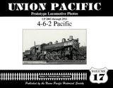 Union Pacific Prototype Locomotive Photos Volume 17: 4-6-2 Pacific - Arizona Hobbies LLC
