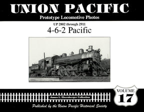 Union Pacific Prototype Locomotive Photos Volume 17: 4-6-2 Pacific - Arizona Hobbies LLC