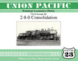 Union Pacific Prototype Locomotive Photos Volume 23: 2-8-0 Consolidation - Arizona Hobbies LLC