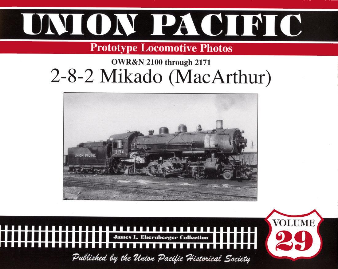 Union Pacific Prototype Locomotive Photos Volume 29: 2-8-2 Mikado (MacArthur) - Arizona Hobbies LLC