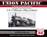Union Pacific Prototype Locomotive Photos Volume 32: 2-8-2 Mikado (MacArthur) - Arizona Hobbies LLC