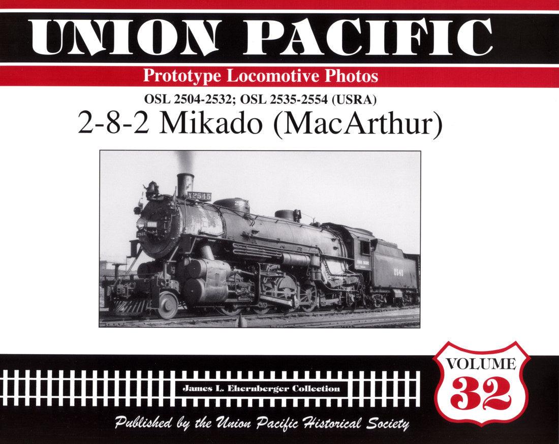 Union Pacific Prototype Locomotive Photos Volume 32: 2-8-2 Mikado (MacArthur) - Arizona Hobbies LLC