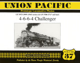 Union Pacific Prototype Locomotive Photos Volume 37: 4-6-6-4 Challenger - Arizona Hobbies LLC