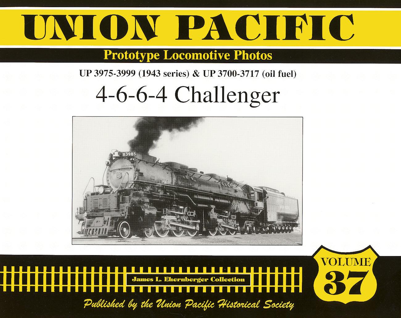 Union Pacific Prototype Locomotive Photos Volume 37: 4-6-6-4 Challenger - Arizona Hobbies LLC