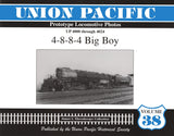 Union Pacific Prototype Locomotive Photos Volume 38: 4-8-8-4 Big Boy - Arizona Hobbies LLC