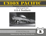 Union Pacific Prototype Locomotive Photos Volume 05: 4-8-4 Northern - Arizona Hobbies LLC