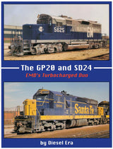 The GP20 and SD24: EMD's Turbocharged Duo