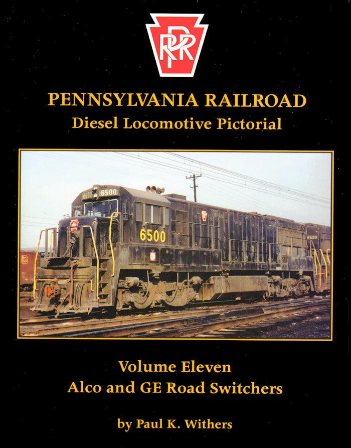Pennsylvania Railroad Diesel Locomotive Portfolio Vol. 11