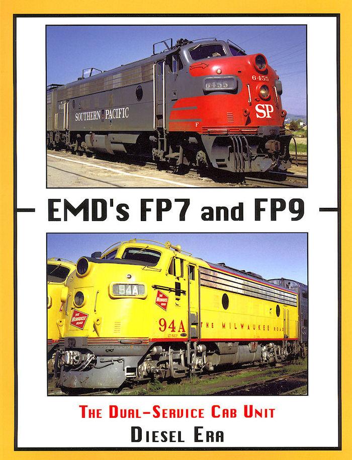 EMD's FP7 and FP9: The Dual-Service Cab Unit