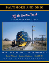 Baltimore & Ohio Vol. 4 Off the Beaten Track: Secondary Main Lines - Arizona Hobbies LLC
