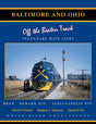 Baltimore & Ohio Vol. 4 Off the Beaten Track: Secondary Main Lines - Arizona Hobbies LLC