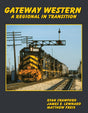 Gateway Western: A Regional in Transition - Arizona Hobbies LLC