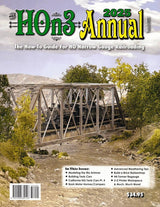 HOn3 Annual 2025: The How-To Guide for HO Narrow Gauge Railroading - Arizona Hobbies LLC