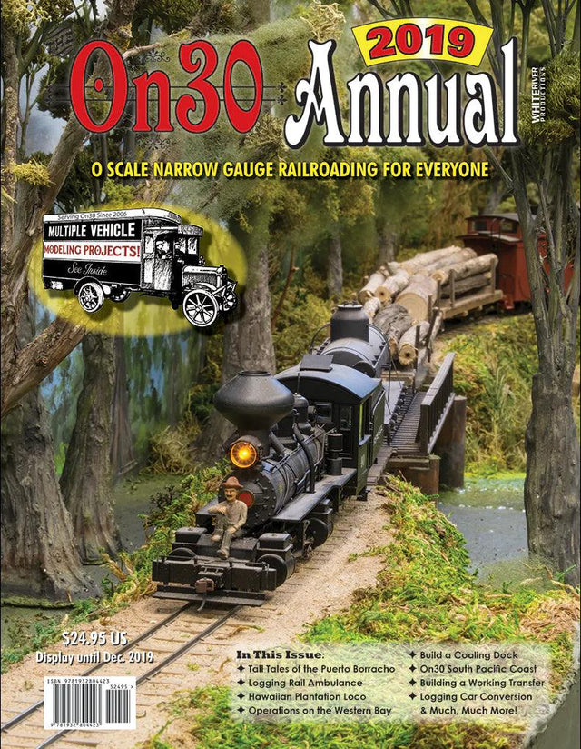 On30 Annual 2019: Narrow Gauge Railroading for Everyone - Arizona Hobbies LLC