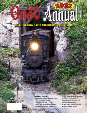 On30 Annual 2022: Narrow Gauge Railroading for Everyone - Arizona Hobbies LLC