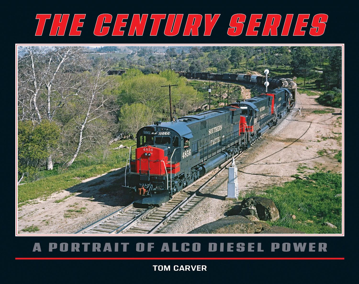 The Century Series: A Portrait of Alco Diesel Power - Arizona Hobbies LLC